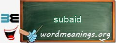 WordMeaning blackboard for subaid